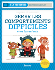 Gérer les comportements difficiles chez les enfants - Livre + Manuel numérique simple